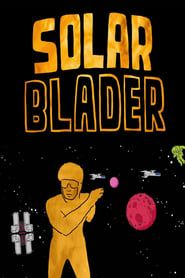 Solar Blader series tv