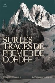 Sur Les Traces De Premier De Cordée (1952)