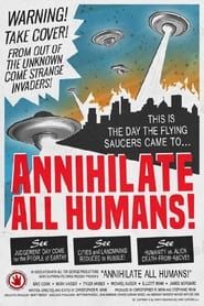 Annihilate All Humans! series tv