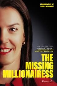 The Real Vanishing Act - Missing Millionairess series tv