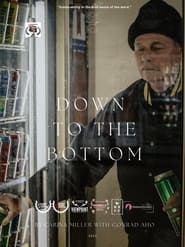 Down to the Bottom series tv