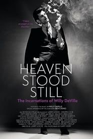 Image Heaven Stood Still: The Incarnations of Willy DeVille