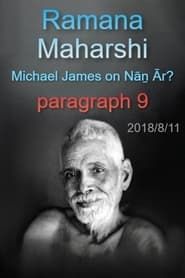 Ramana Maharshi Foundation UK: discussion with Michael James on Nāṉ Ār? paragraph 9 series tv