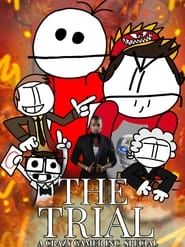 Image The Trial - A Crazy Gamer Inc. Special