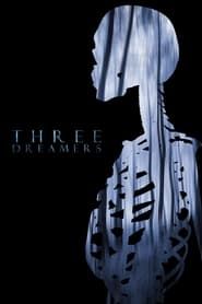 Three Dreamers series tv