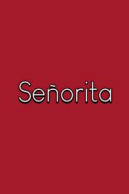 Señorita series tv