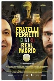 Ferretti Brothers vs Real Madrid-hd