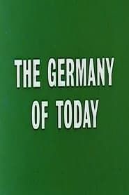 The Germany of Today series tv