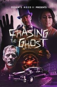Chasing the Ghost series tv