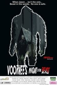 Voorhees: Night of the Beast series tv
