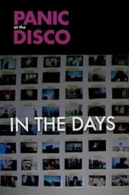 watch Panic! at the Disco: In the Days