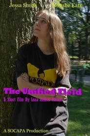 The Unified Field series tv