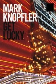 Image Mark Knopfler: Get Lucky - Behind the Scenes