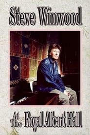 Steve Winwood - Live At Royal Albert Hall series tv