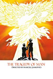 The Tragedy of Man series tv
