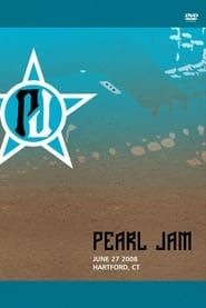 Pearl Jam: Hartford 2008 series tv