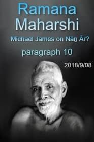 Ramana Maharshi Foundation UK: discussion with Michael James on Nāṉ Ār? paragraph 10 series tv