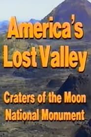 America's Lost Valley: Craters of the Moon National Monument series tv