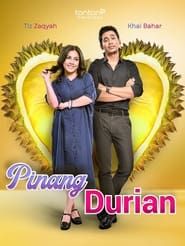 Pinang Durian series tv