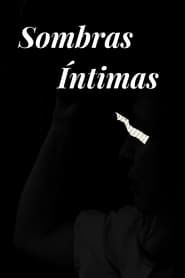 Sombras Íntimas series tv