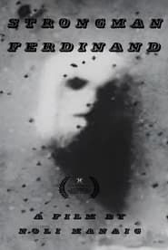 Strongman Ferdinand series tv
