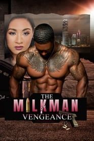 The Milkman: Vengeance series tv