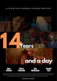 14 Years and a Day series tv