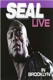 Seal – Live In Brooklyn series tv