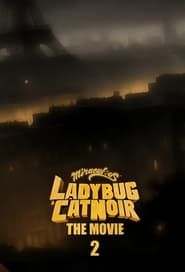 Miraculous: Ladybug & Chat Noir, The Movie 2-hd