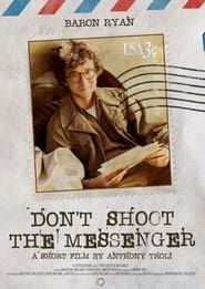 Don't Shoot the Messenger series tv