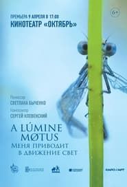A Lumine Motus series tv