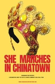 She Marches in Chinatown