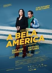 watch A Bela América