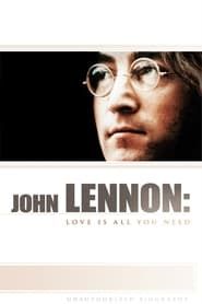 John Lennon: Love Is All You Need series tv