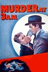 Murder at 3am 1953 streaming