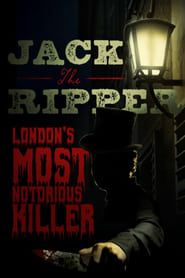 Jack the Ripper: London's Most Notorious Killer series tv