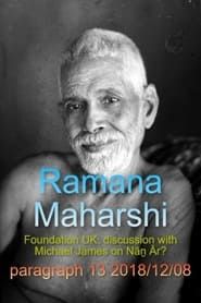 Ramana Maharshi Foundation UK: discussion with Michael James on Nāṉ Ār? paragraph 13 series tv