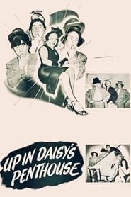 Up in Daisy's Penthouse 1953 streaming
