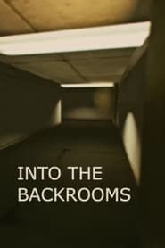 Into the Backrooms series tv