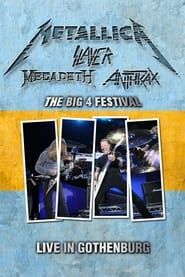 Metallica - The Big 4 Live in Gothenburg, Sweden series tv