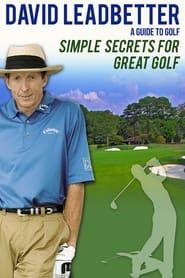 David Leadbetter : Simple Secrets for Great Golf series tv