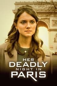 Her Deadly Night in Paris series tv