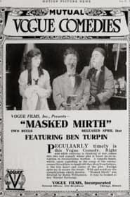 Masked Mirth (1917)