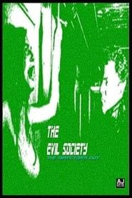 The Evil Society series tv