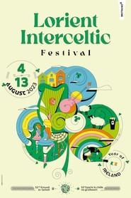 Festival Interceltique de Lorient - Le Grand Spectacle (2023)