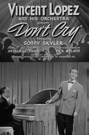 Don't Cry (1941)