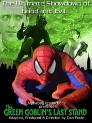 The Green Goblin's Last Stand series tv