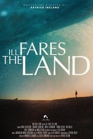 Ill Fares The Land series tv