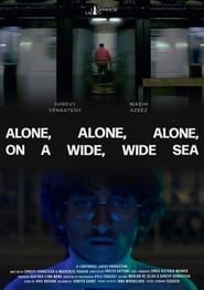 Alone, Alone, Alone on a Wide, Wide Sea series tv