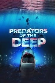 Image Predators of the Deep: The Hunt for the Lost Four